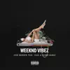 Stream & download Weeknd Vibez (feat. Kirko Bangz & FAZE) - Single