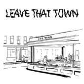 Joe Vann - Leave That Town