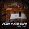 Perdi o Meu Copo - Single