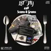 Scams & Grams album lyrics, reviews, download