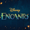 Lin-Manuel Miranda, Germaine Franco & Encanto - Cast - Encanto (Original Motion Picture Soundtrack)  artwork