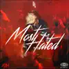 Stream & download Most Hated - Single