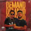 Demand (feat. Amar Arshi) - Single album lyrics, reviews, download
