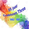 Crabtown Three 25 jaar