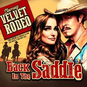 Velvet Rodeo - Back In The Saddle - Line Dance Musique