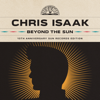 Beyond The Sun - Chris Isaak