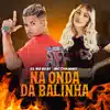 Stream & download Na Onda da Balinha (Remix) - Single