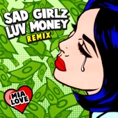 Sad Girlz Luv Money (Remix) artwork