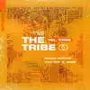 Sunnery James & Ryan Marciano Present: The Tribe, Vol. 3 - Single album lyrics, reviews, download
