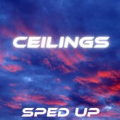 Ceilings (Sped Up) artwork
