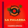 La Palabra - Champeta Africana - Single