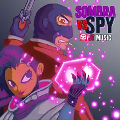 Sombra Vs Spy Rap Battle (feat. Andrea Storm Kaden) - Single by JT Music album reviews, ratings, credits