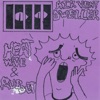 Heat Wave & Rubout - Single