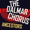 The Dalmar Chorus - Ancestors