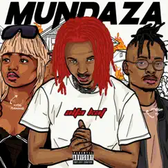 Mundaza (feat. Miss Pammie, Fresh Ty, Mickey Mish & Mustbedubz) Song Lyrics