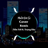 Muốn Em Là (feat. Keyo & Tiến Tới Cover) [Trọng FILO Remix] artwork