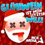 Glühwein Ist Mein Letzter Wille