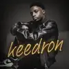 Keedron - EP album lyrics, reviews, download
