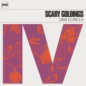 Scary Goldings - Disco Pills
