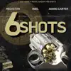 6 SHOTS (feat. MEGASTAR & ABOOG CARTER) - Single album lyrics, reviews, download