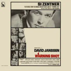 Warning Shot by Si Zentner album reviews, ratings, credits