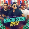 Bagaceiro Raiz - Single