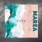 Marea (feat. Enmith Trejo) - Yaya lyrics