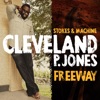 Freeway (feat. Cleveland P Jones) - Single