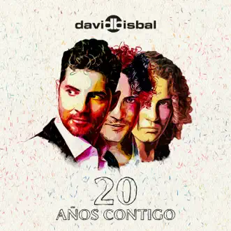 20 Años Contigo by David Bisbal album reviews, ratings, credits