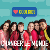 Changer le monde - EP - Cool Kids