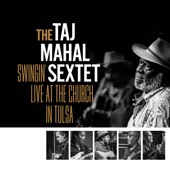 Taj Mahal - Sitting On Top Of The World