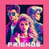 Friends - Single