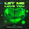 Let Me Love You - Single