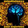 Mindfulness album lyrics, reviews, download