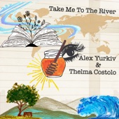 Take Me to the River (I Will Swim) artwork