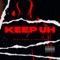 Keep Uh (feat. Trayaye) - Trae Moua lyrics