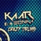 The Kings - Kaar Wonkaa lyrics