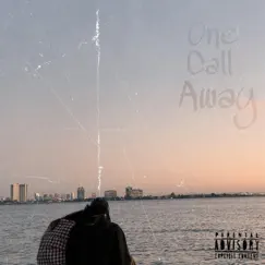 One Call Away - Single by Rye album reviews, ratings, credits