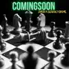 Comingsoon (feat. Biral & Sewre) - Single album lyrics, reviews, download