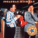 Jonathan Richman - Since She Started To Ride