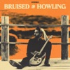 Bruised and Howling - Single
