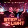 Step in the Light - Single album lyrics, reviews, download