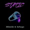 Static (feat. SoFaygo) - 303nickk lyrics