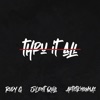 Thru It All - Single (feat. ArtistKnownAs & Rudy G) - Single