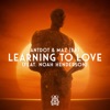 Learning To Love (feat. Noah Henderson) - Single