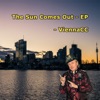 The Sun Comes Out - EP