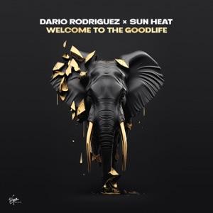 Dario Rodriguez & Sun Heat - Welcome to the Goodlife - Line Dance Choreographer