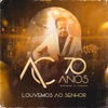 Louvemos Ao Senhor - Single