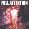 Full Attention - Single