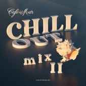 Café Del Mar Ibiza Chillout Mix II (DJ Mix) artwork